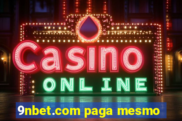 9nbet.com paga mesmo